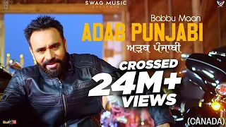 Adab Punjabi (Canada) Babbu Maan Video Song